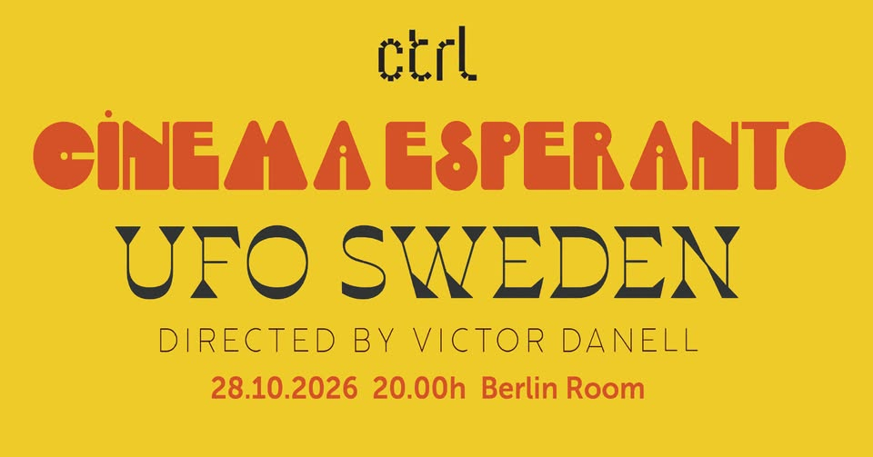 Cinema Esperanto #8: UFO SWEDEN [SE]